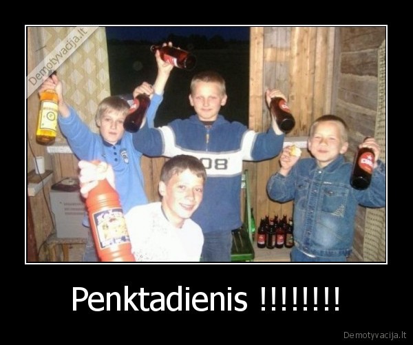 Penktadienis !!!!!!!!