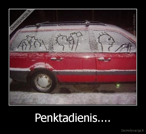 Penktadienis....