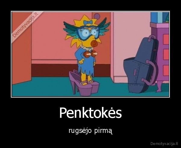 rugsejo, pirma,penktokes