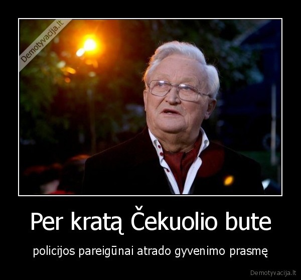 Per kratą Čekuolio bute