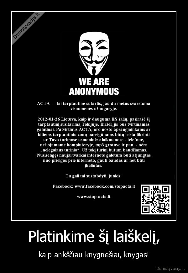 acta, vapse, ispizdejo., streikas., internetas., mes., anti, acta., privatumas