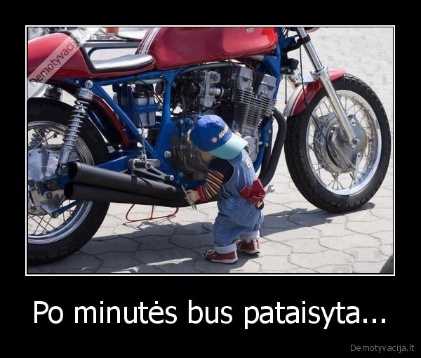 Po minutės bus pataisyta...