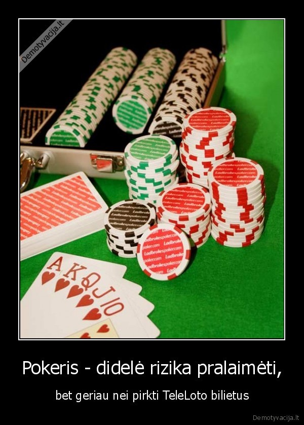 pokeris,teleloto,bilietai,rizika,pralaimeti
