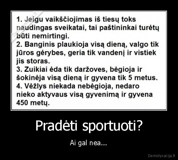 Pradėti sportuoti?