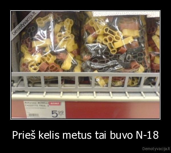 Prieš kelis metus tai buvo N-18