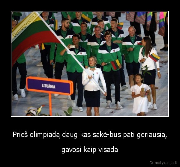 Prieš olimpiadą daug kas sakė-bus pati geriausia,