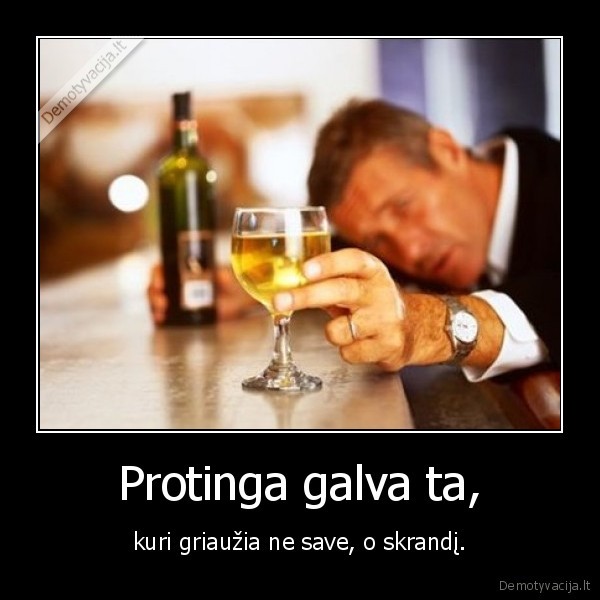 Protinga galva ta,