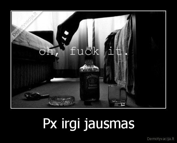 Px irgi jausmas