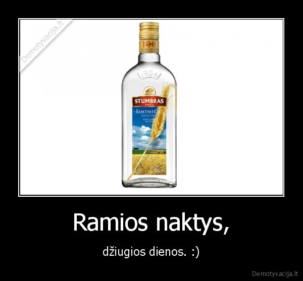 vodka, ramios, naktys, dziugios, dienos, akonas3