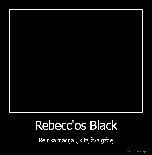 Rebecc'os Black