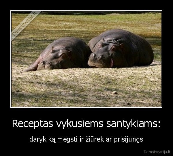 Receptas vykusiems santykiams: