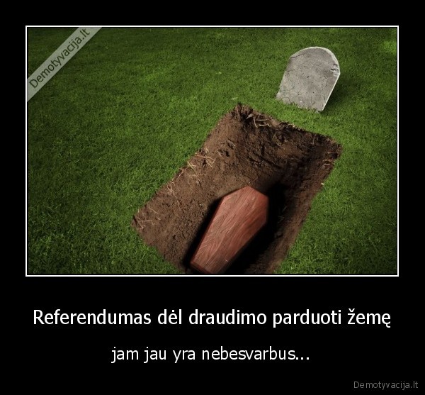 referendumas,zeme,karstas,duobe