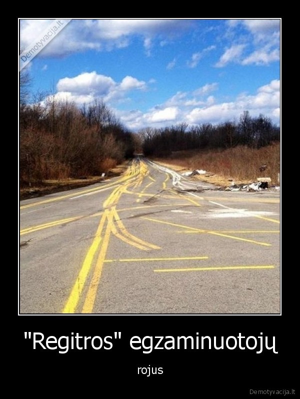 &quot;Regitros&quot; egzaminuotojų