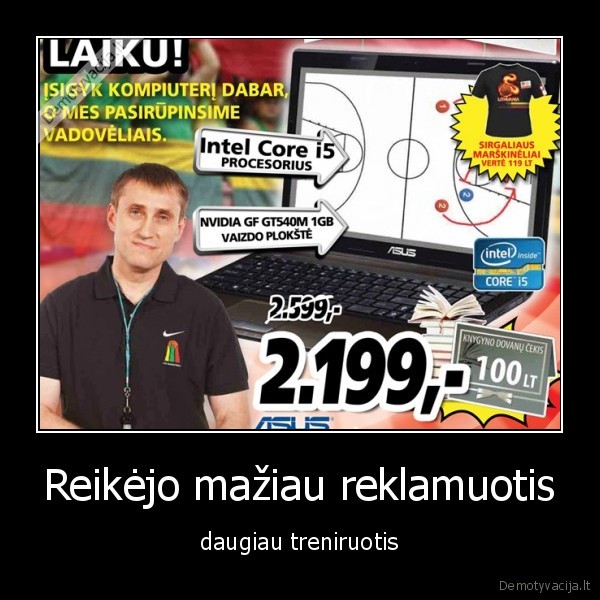 Reikėjo mažiau reklamuotis