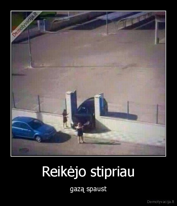 Reikėjo stipriau