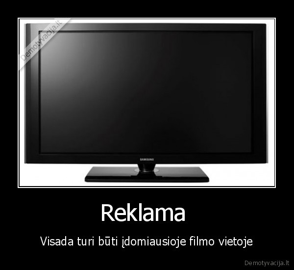 televizija,reklama,filmas