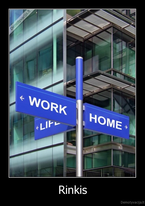 work,life,home