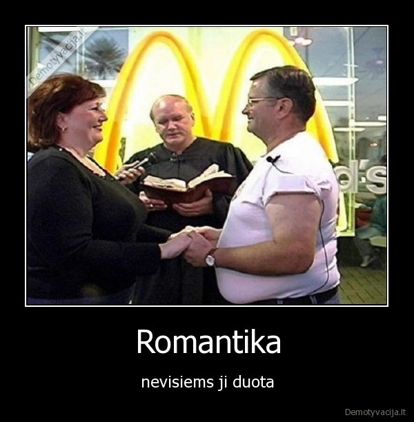 mcdonald,romantika,meile,duota,ne, tau