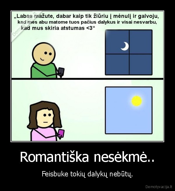 Romantiška nesėkmė..