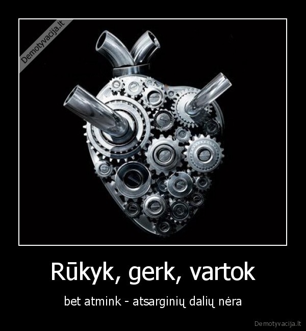 Rūkyk, gerk, vartok