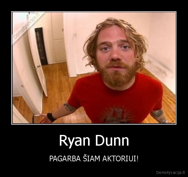 ryan, dunn, legenda, jackass, buvo, geras, aktorius, bet, ka, laukiam, kito, jackass, laidos