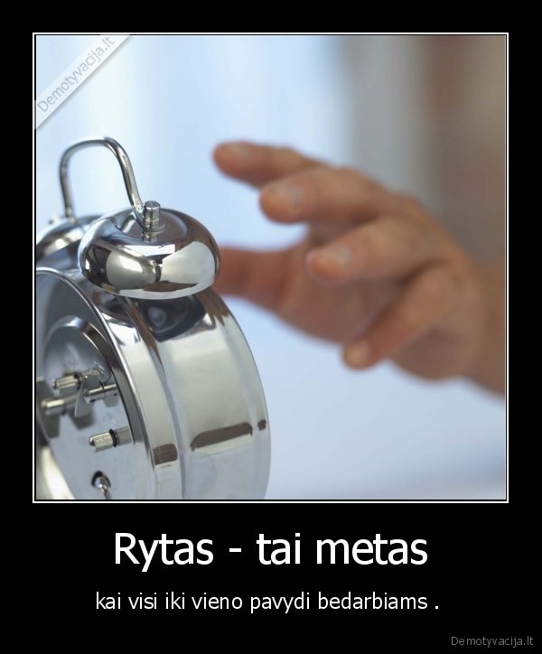 Rytas - tai metas