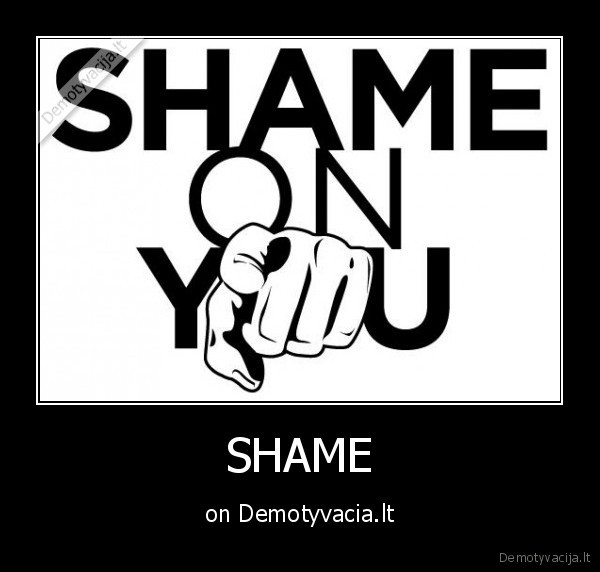 SHAME