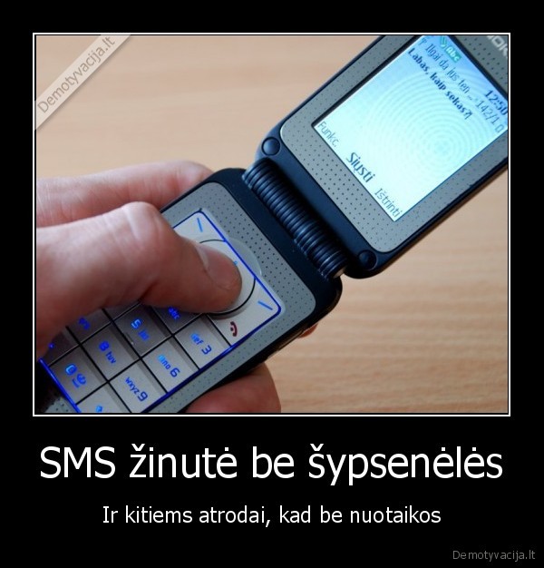 SMS žinutė be šypsenėlės