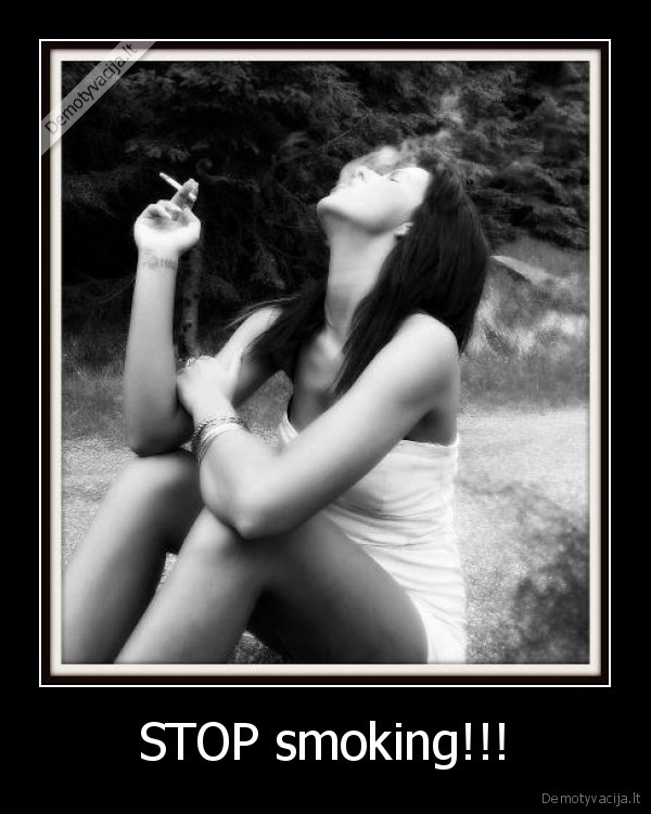 STOP smoking!!!