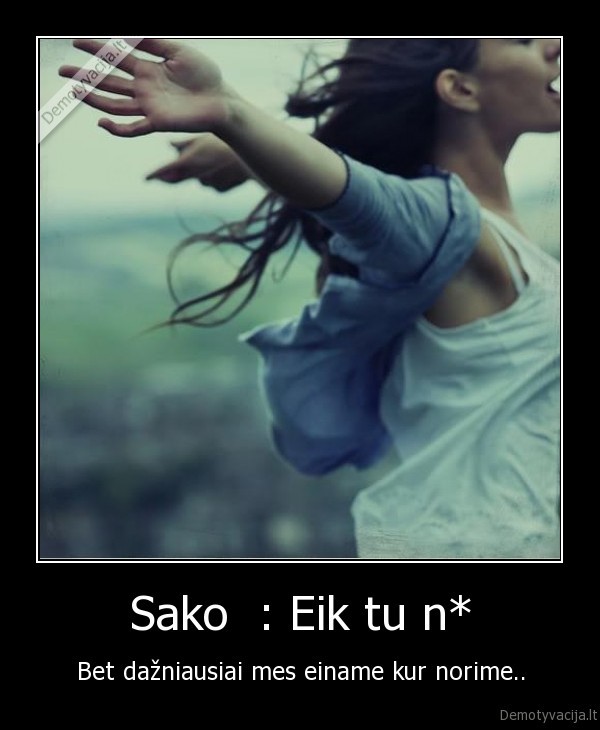 Sako  : Eik tu n*