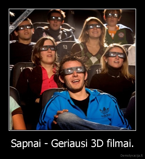 Sapnai - Geriausi 3D filmai.