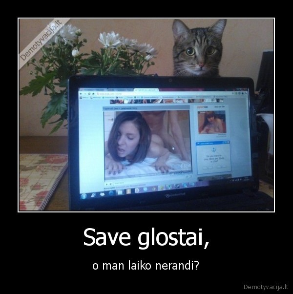 Save glostai,