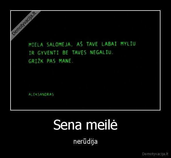 Sena meilė