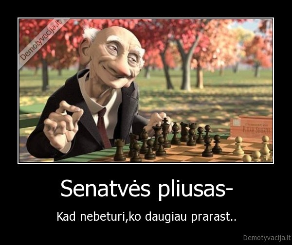 Senatvės pliusas-