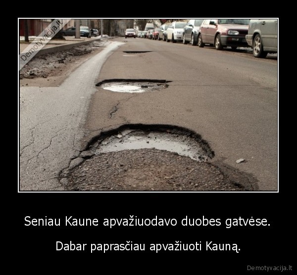 kaunas,duobetos, gatves