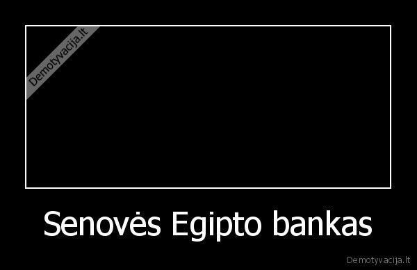 Senovės Egipto bankas