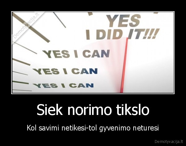 Siek norimo tikslo