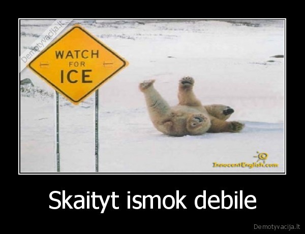 Skaityt ismok debile