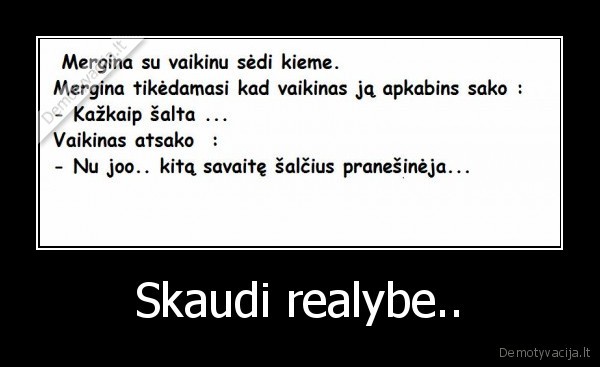 Skaudi realybe..