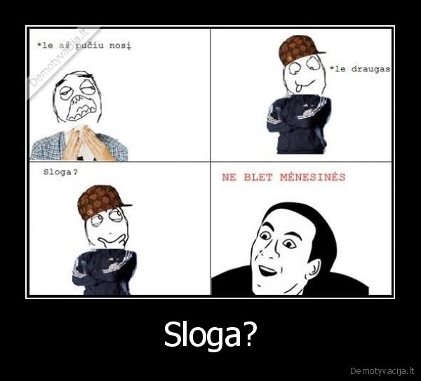 Sloga?