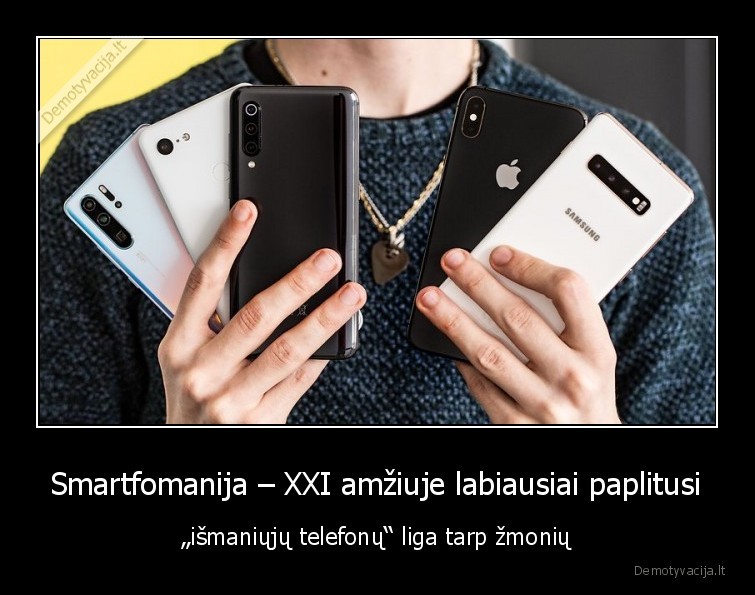 smartfonas,ismanieji, telefonai,xxi,liga