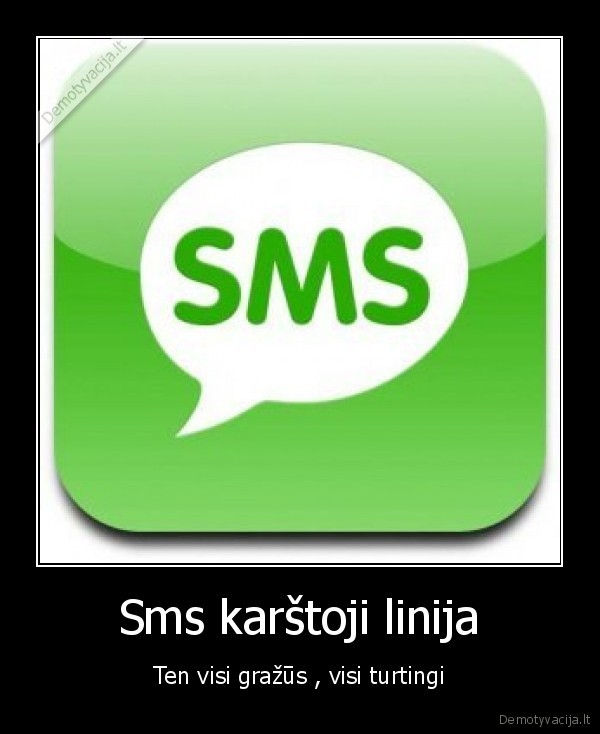 sms,karstoji,linija