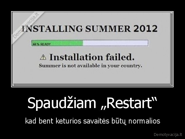 Spaudžiam „Restart“