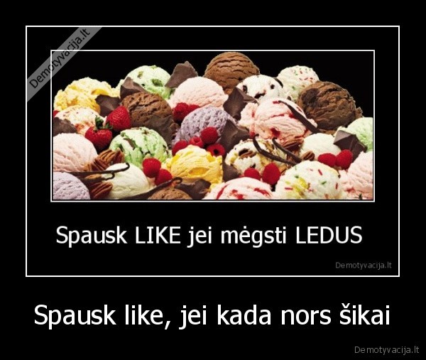 Spausk like, jei kada nors šikai