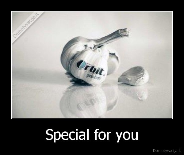 Special for you