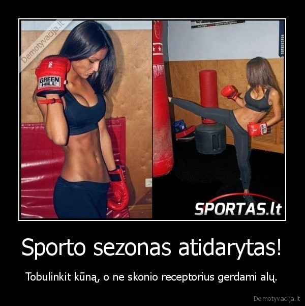 Sporto sezonas atidarytas!