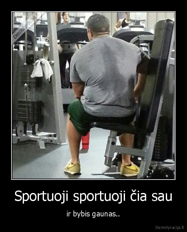 Sportuoji sportuoji čia sau