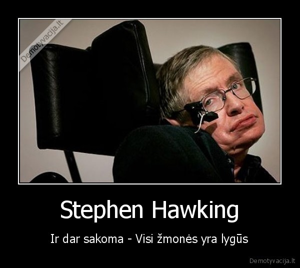 stephen, hawking, funny, juokinga, protingiausias, zmogus