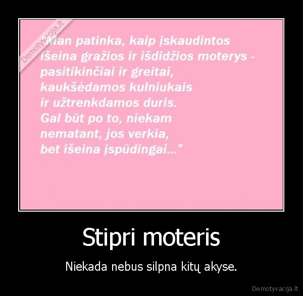 Stipri moteris