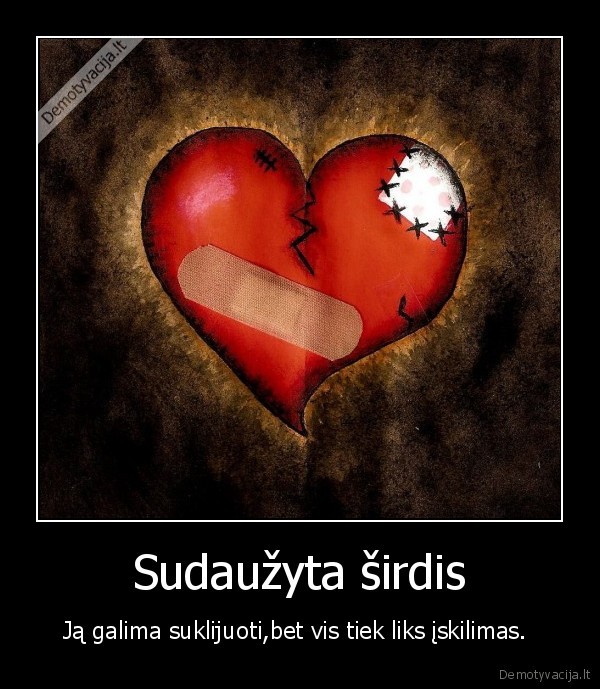 meile,sirdis,sudauzyta